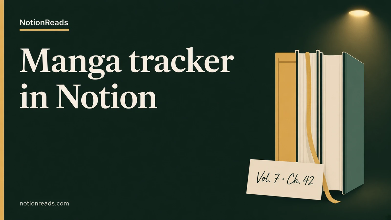 NotionReads cover with manga volumes and a handwritten volume and chapter card